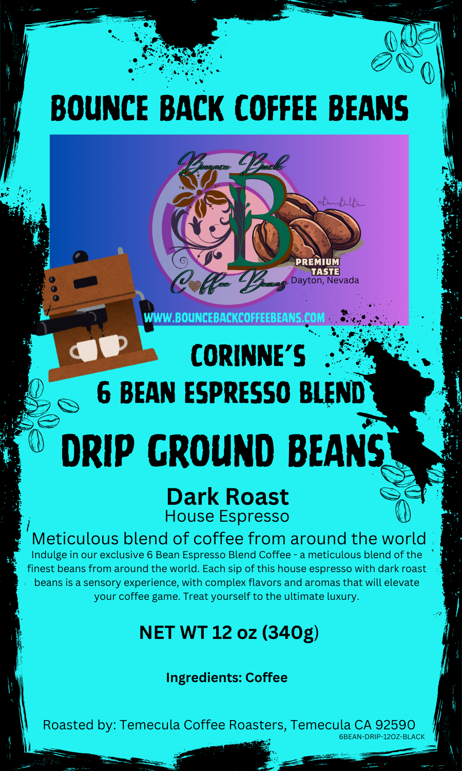 Corinne's 6 Bean Espresso Blend