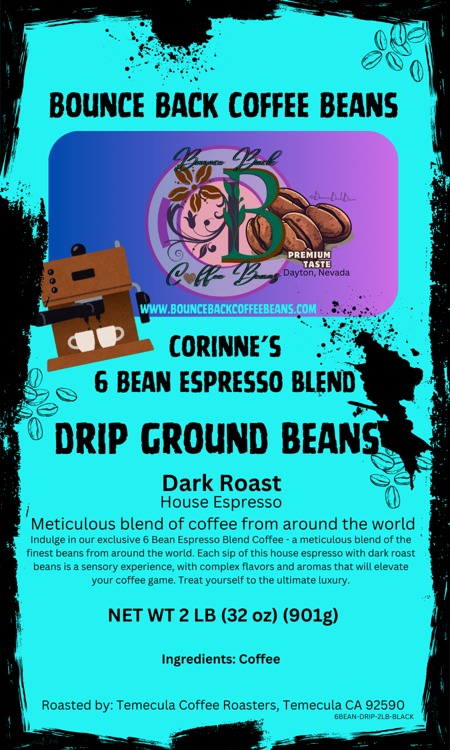 Corinne's 6 Bean Espresso Blend