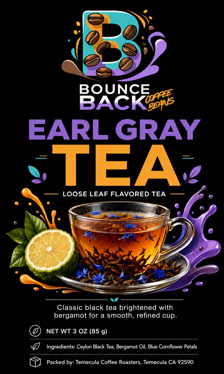 Earl Gray loose leaf flavored tea – 3 oz approved label